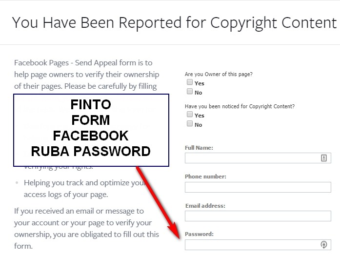 TRUFFA DEL FINTO MESSAGGIO FACEBOOK PER VIOLAZIONE DEL COPYRIGHT : attenzione a non inserire la password nel form