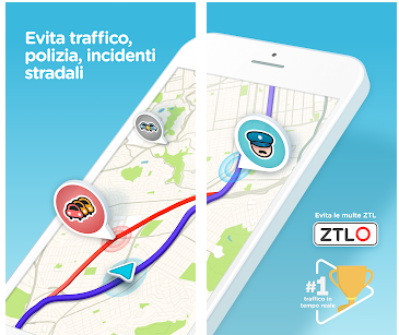 Waze batte Google Maps : calcola il pedaggio autostradale e ti informa instantaneamente sul traffico, lavori in corso, polizia, incidenti