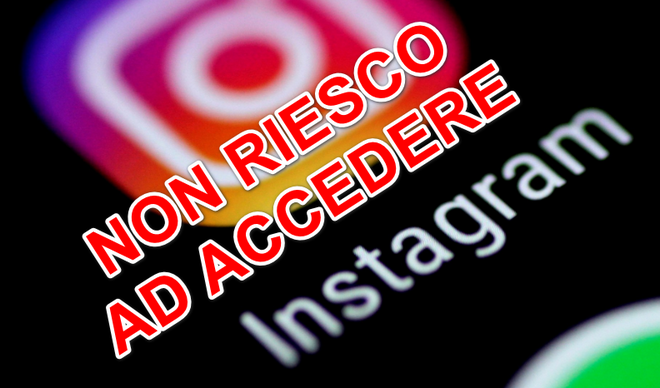 Non riesco ad accedere a instagram : ecco le soluzioni con la nostra guida definitiva