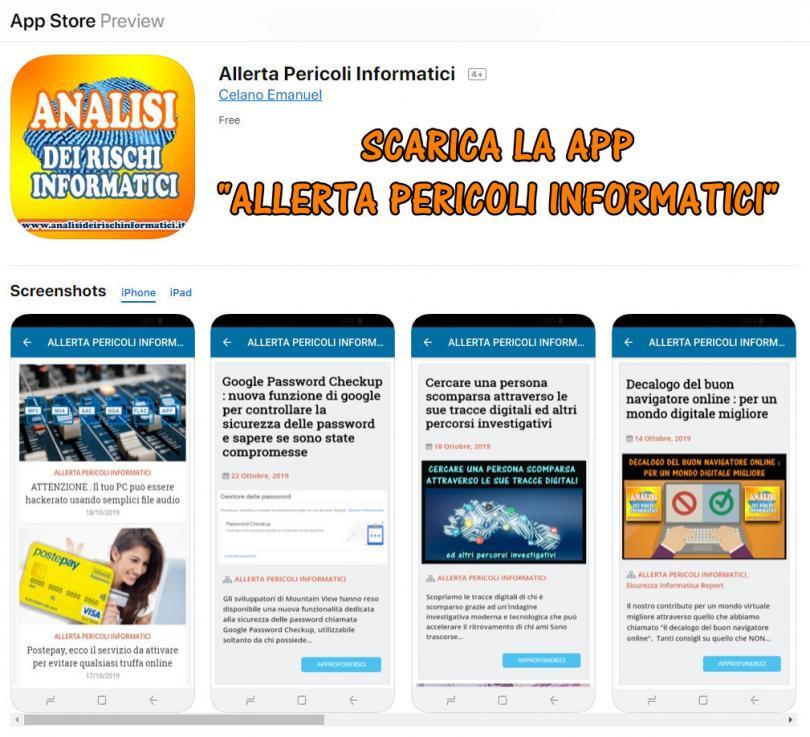 Scarica la APP # Allerta Pericoli Informatici # rimani sempre informato sui pericoli della rete