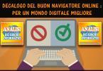 🥇Decalogo del buon navigatore online : per un mondo digitale migliore