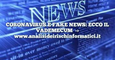CORONAVIRUS E FAKE NEWS: ECCO IL VADEMECUM