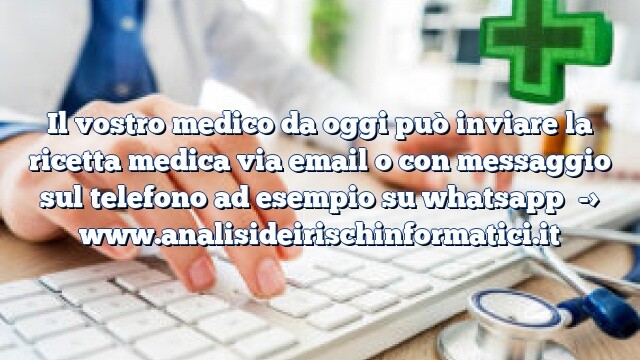 Il vostro medico da oggi può inviare la ricetta medica via email o con messaggio sul telefono ad esempio su whatsapp Il vostro medico da oggi può inviare la ricetta medica via email o con messaggio sul telefono ad esempio su whatsapp