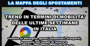 Google pubblica la mappa aggregata degli spostamenti delle persone in 131 paesi del mondo. Analizziamo il trend in termini di mobilità ed incidenza per vendita al dettaglio, generi alimentari, trasporti, presenza nei luoghi di lavoro e residenzialità nelle varie regioni d’Italia