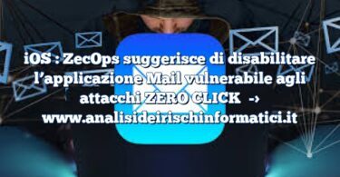 iOS : ZecOps suggerisce di disabilitare l’applicazione Mail vulnerabile agli attacchi ZERO CLICK