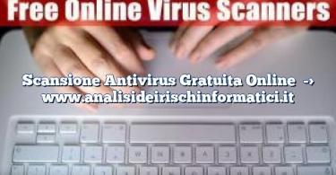 Scansione Antivirus Gratuita Online