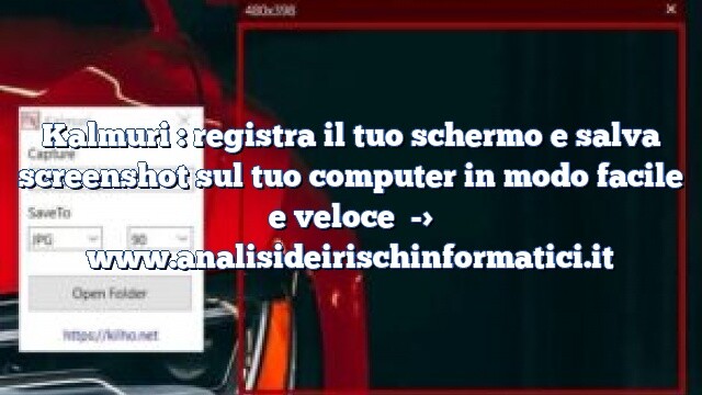 Kalmuri : registra il tuo schermo e salva screenshot sul tuo computer in modo facile e veloce Kalmuri : registra il tuo schermo e salva screenshot sul tuo computer in modo facile e veloce