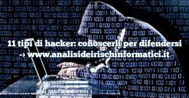 11 tipi di hacker: conoscerli per difendersi