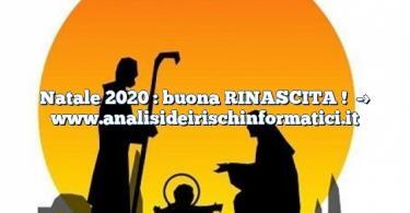 Natale 2020 : buona RINASCITA !