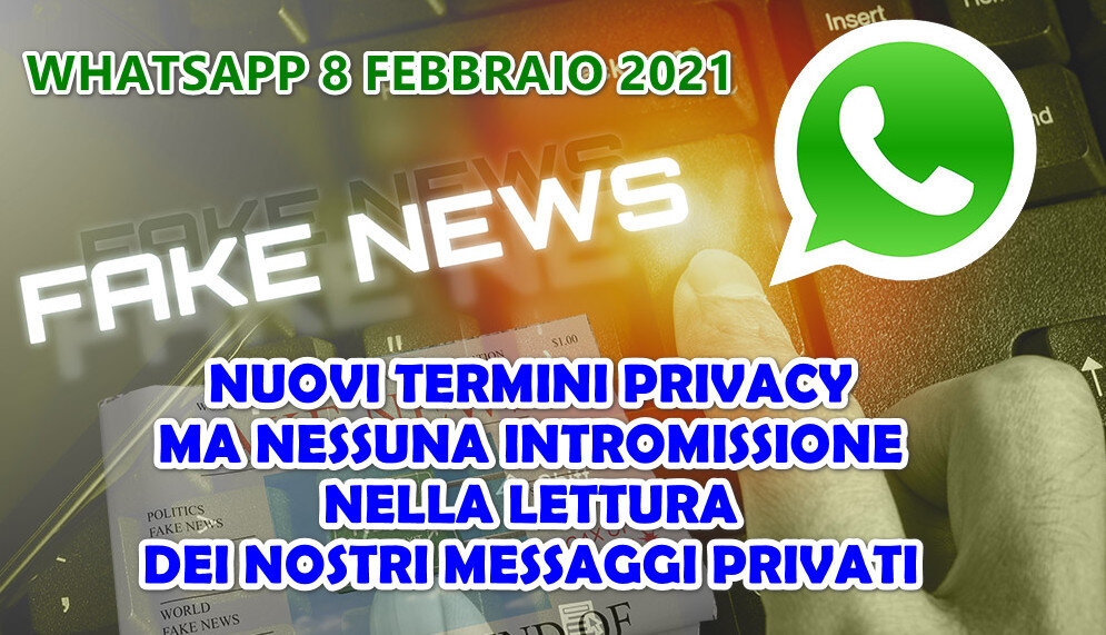 whatsapp-privacy-8-febbraio-2021 WHATSAPP 8 FEBBRAIO 2021 : NUOVI TERMINI PRIVACY MA NESSUNA INTROMISSIONE NELLA LETTURA DEI NOSTRI MESSAGGI PRIVATI