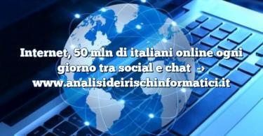 Internet, 50 mln di italiani online ogni giorno tra social e chat