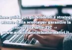 Linee guida per gli Studenti e strategie attuate dalla scuola per garantire la sicurezza delle TIC