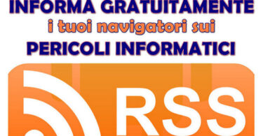 Hai un sito internet ? INFORMA GRATUITAMENTE i tuoi navigatori sui PERICOLI INFORMATICI