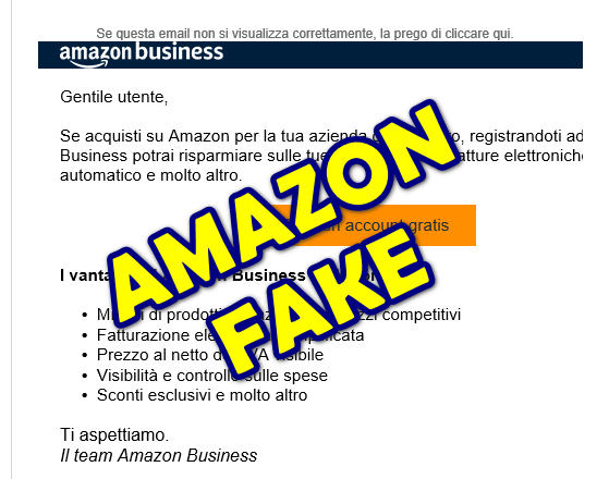 ATTENZIONE ALLA EMAIL “RISPARMIA SUI TUOI ACQUISTI AZIENDALI” – FINTO MESSAGGIO AMAZON