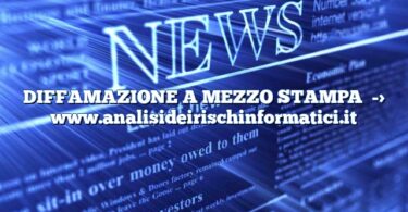 DIFFAMAZIONE A MEZZO STAMPA