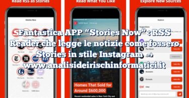 Fantastica APP “Stories Now” : RSS Reader che legge le notizie come fossero Stories in stile Instagram