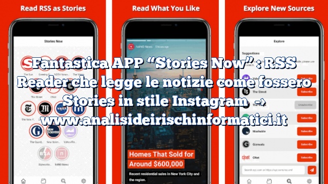 Fantastica APP “Stories Now” : RSS Reader che legge le notizie come fossero Stories in stile Instagram