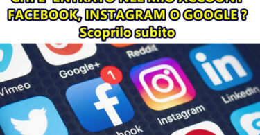 CHI E’ ENTRATO NEL MIO ACCOUNT FACEBOOK, INSTAGRAM O GOOGLE ? Scoprilo subito e tutelati con una denuncia