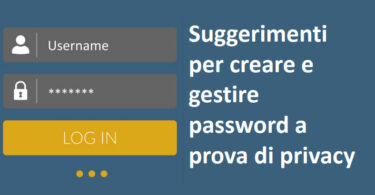 GARANTE PRIVACY : suggerimenti per creare e gestire password a prova di privacy