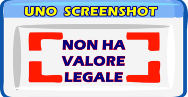 UNO SCREENSHOT NON HA VALORE LEGALE