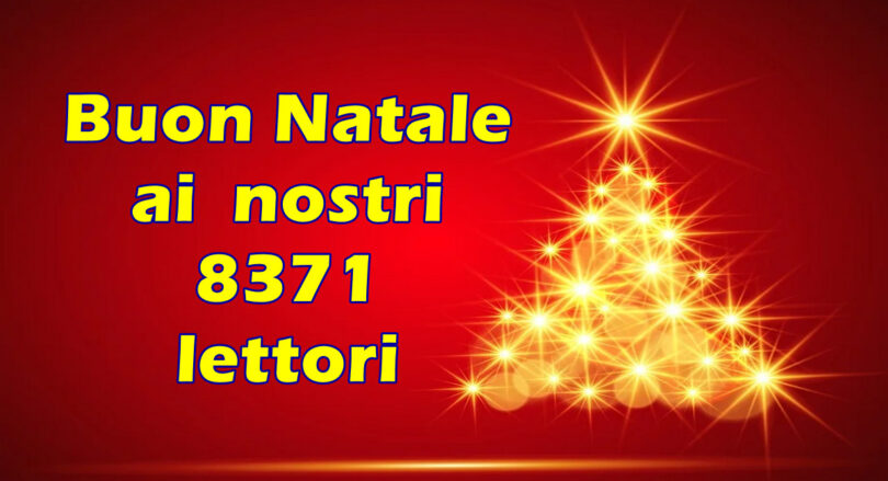 Buon Natale ai nostri 8371 lettori