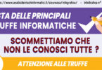 TRUFFE INFORMATICHE DALLA A ALLA Z : TRAPPOLE E SOLUZIONI