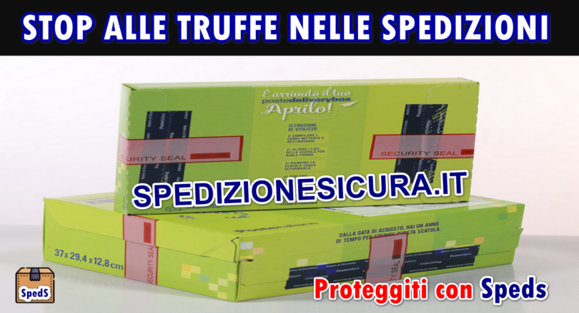 STOP ALLE TRUFFE NELLE SPEDIZIONI : richiedi SpedS di Spedizionesicura.it