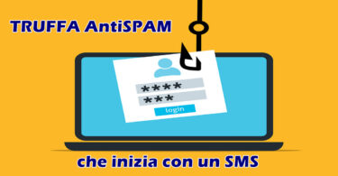 TRUFFA AntiSPAM che inizia con un SMS