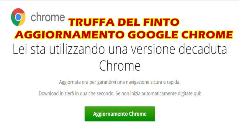 TRUFFA DEL FINTO AGGIORNAMENTO GOOGLE CHROME