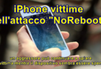iPhone vittime dell’attacco “NoReboot” : un aggressore può continuare a spiare la vittima mentre il dispositivo sembra essere spento