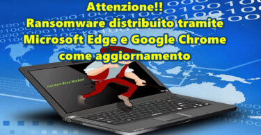 Attenzione!! Magniber Ransomware distribuito tramite Microsoft Edge e Google Chrome come aggiornamento