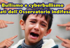 Bullismo e cyberbullismo, i dati dell’Osservatorio indifesa