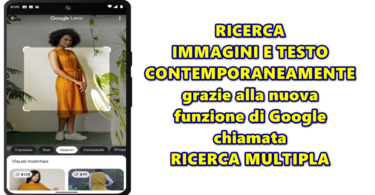 Google introduce la RICERCA MULTIPLA per eseguire ricerche contemporaneamente con immagini e testo in Lens