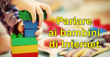 Parlare ai bambini di Internet: il punto di vista di un bambino