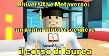 Università e Metaverso: un avatar aiuta a scegliere il corso di laurea