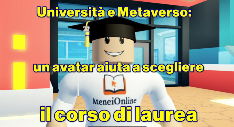 Università e Metaverso: un avatar aiuta a scegliere il corso di laurea