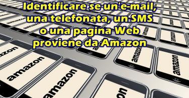 Identificare se un’e-mail, una telefonata, un SMS o una pagina Web proviene da Amazon