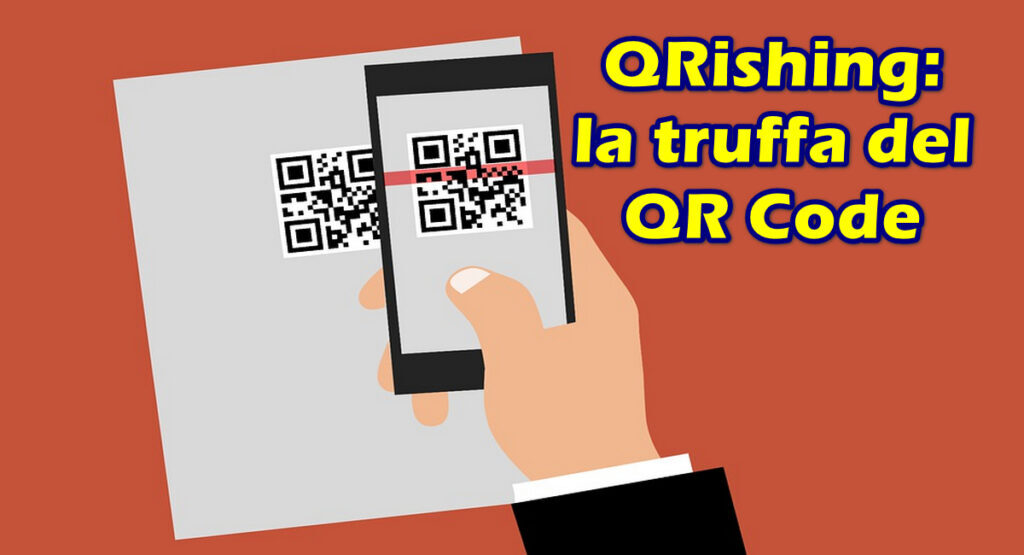 qrishing la truffa del qr code QRishing: la truffa del QR Code