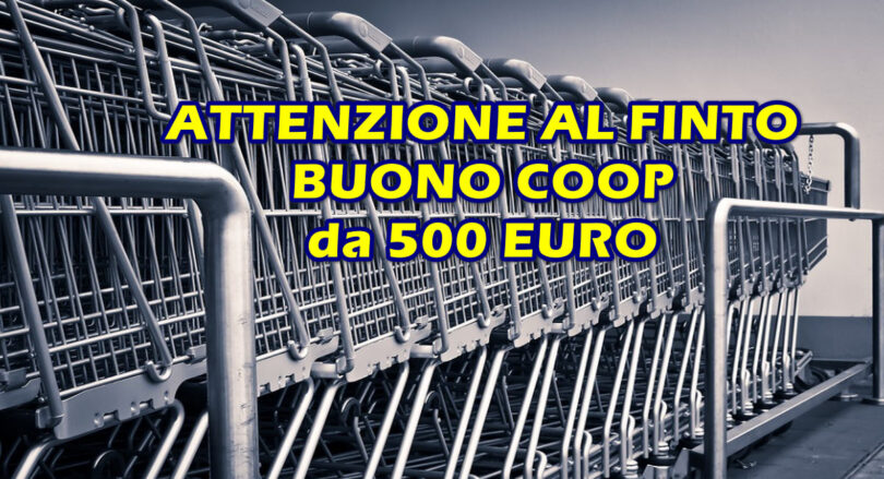 ATTENZIONE AL FINTO BUONO COOP da 500 EURO con mittente GOOGLE