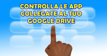 CONTROLLA LE APP COLLEGATE AL TUO GOOGLE DRIVE : POTRESTI RIMANERE SORPRESO DI TROVARE APP CHE NON VOLEVI AVESSERO ACCESSO