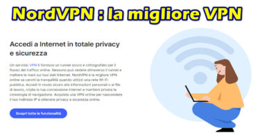 NordVPN : la migliore VPN consigliata da Informatica in Azienda