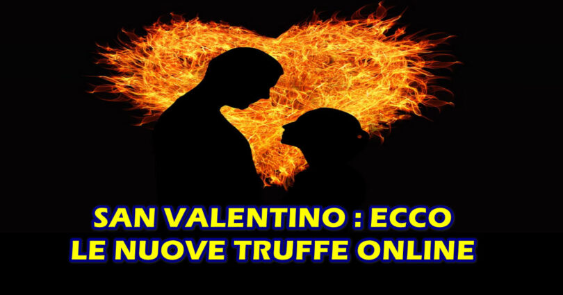 SAN VALENTINO : ECCO LE NUOVE TRUFFE ONLINE