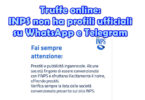 Truffe online: INPS non ha profili ufficiali su WhatsApp e Telegram