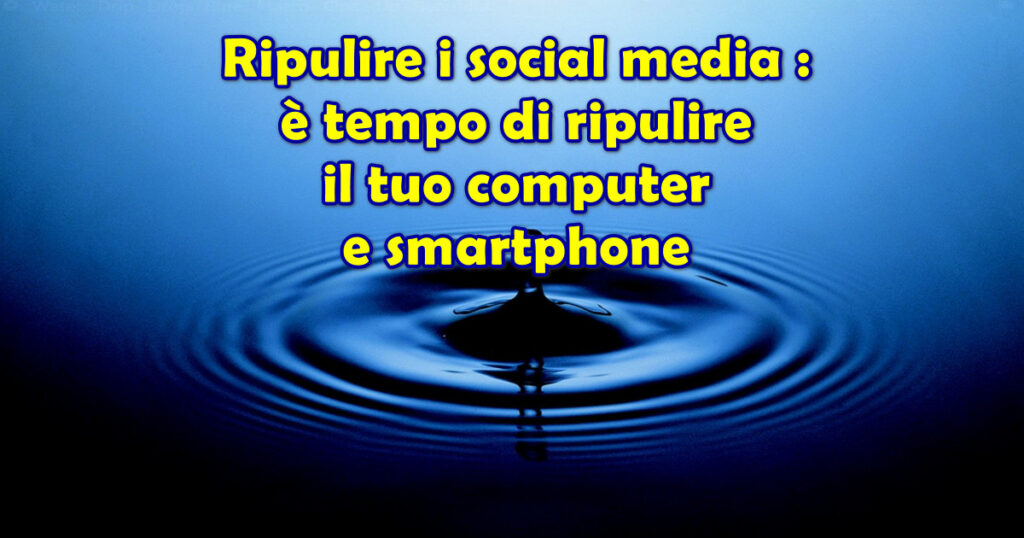 Ripulire i social media