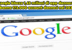 Google blocca 1,43 milioni di app dannose e banna 173.000 account dannosi nel 2022