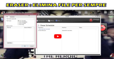 Vuoi ELIMINARE PER SEMPRE in sicurezza un file dal tuo computer : eraser rimuove completamente i dati sensibili dal tuo disco rigido