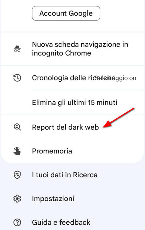 GOOGLE CONTROLLA IL DARK WEB : VERIFICA SE VI SONO VIOLAZIONI PER I TUOI DATI PERSONALI