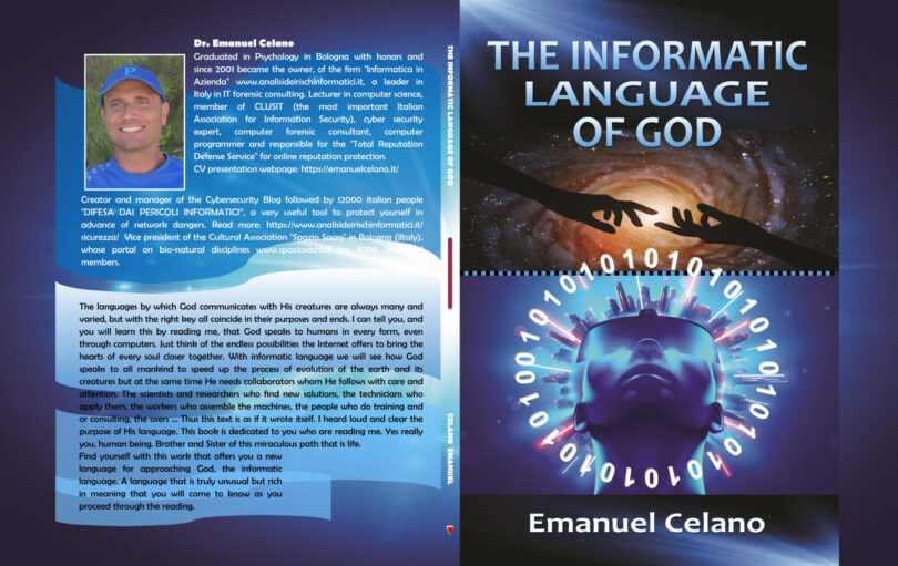 THE INFORMATIC LANGUAGE OF GOD - The new book of Dr. Emanuel Celano : a text that combines computer science, spirituality and quantum physics