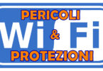 Wi-Fi : 10 PERICOLI PER LA SICUREZZA INFORMATICA E 11 CONSIGLI PER PROTEGGERE LA TUA RETE