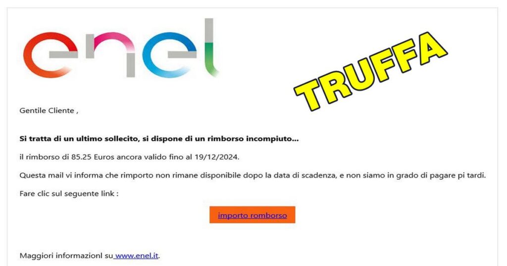 enel truffa Attenzione alle truffe via email: il caso del falso rimborso Enel